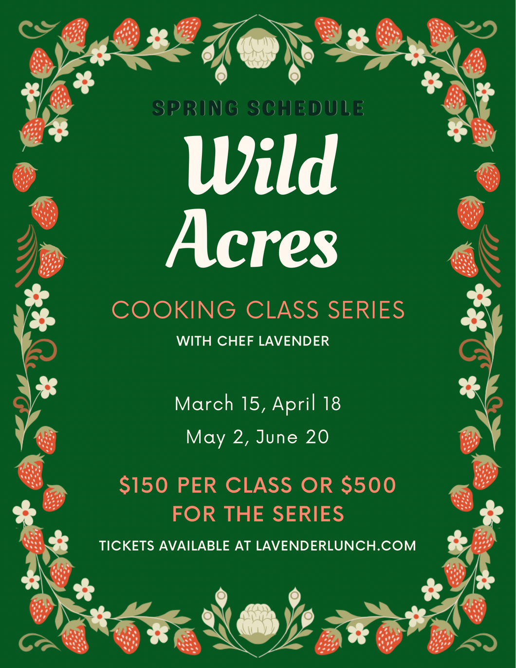 Cooking Class Series at Wild Acres!